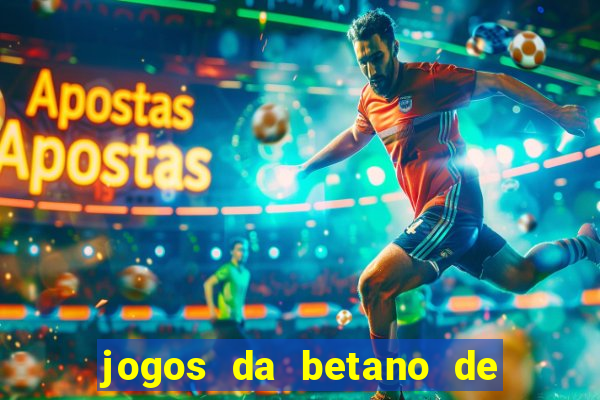 jogos da betano de 1 centavo